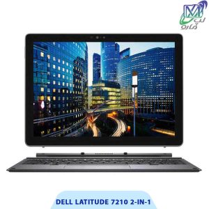 لپ تاپ Dell latitude 7210 2 in 1